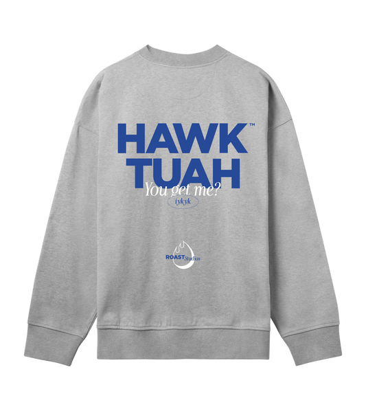 Hawk Tuah Sweat